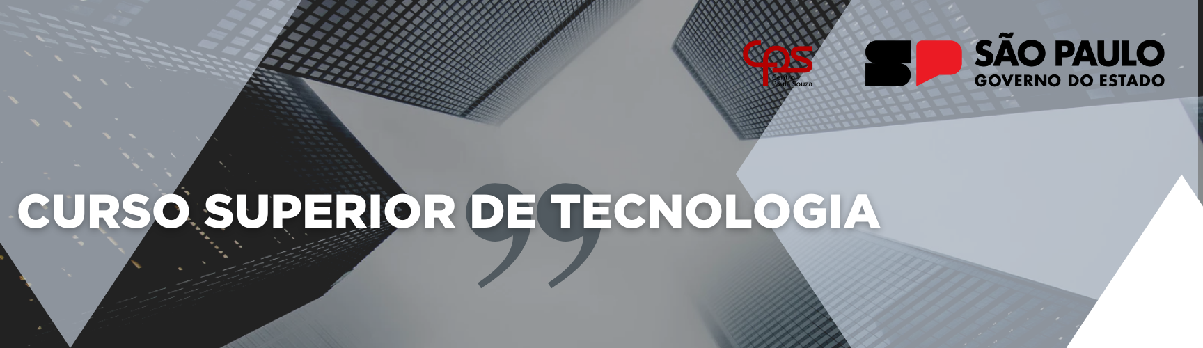 Banner de apresentação da disciplina em tons de cinza , com o logotipo do Centro Paula Souza de do Governo do Estado de SP.